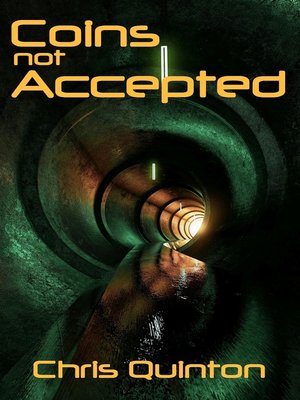 cover image of Coins Not Accepted